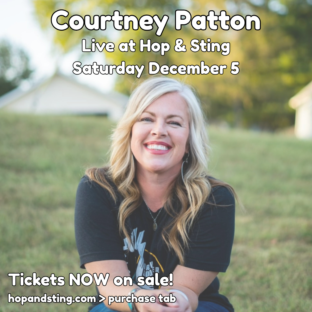 Courtney Patton: Live at Hop & Sting Brewing Co.